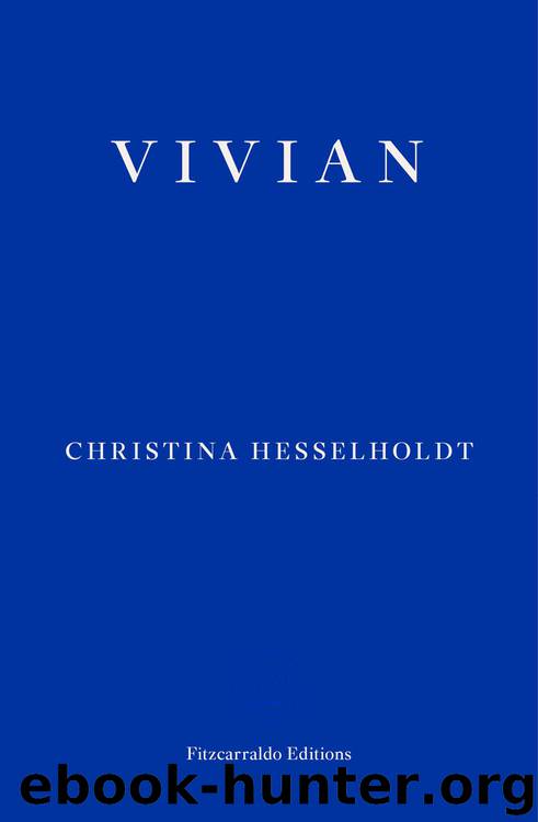 Vivian by Christina Hesselholdt