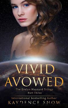 Vivid Avowed (The Evelyn Maynard Trilogy Book 3) by Kaydence Snow