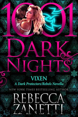Vixen: A Dark ProtectorsRebels Novella by Rebecca Zanetti