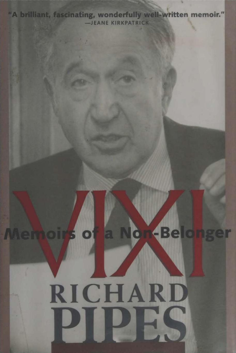 Vixi - Memoirs of Non-Belonger by Richard Pipes