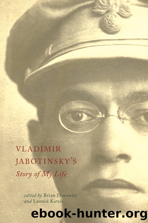 Vladimir Jabotinsky's Story of My Life by Vladimir Jabotinsky