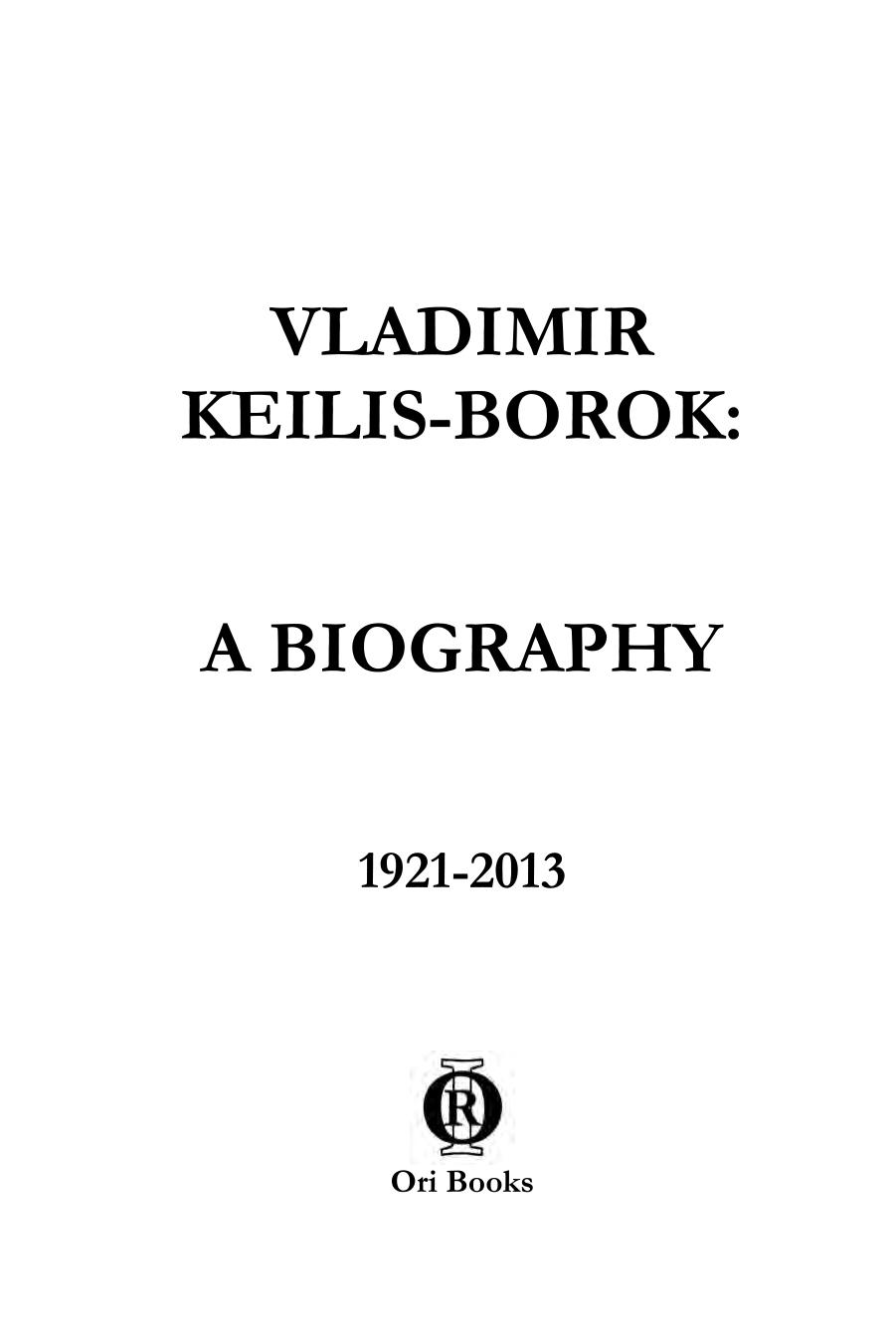 Vladimir Keilis-Borok: A Biography by Anna Kashina