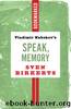 Vladimir Nabokov's Speak, Memory: Bookmarked by Sven Birkerts