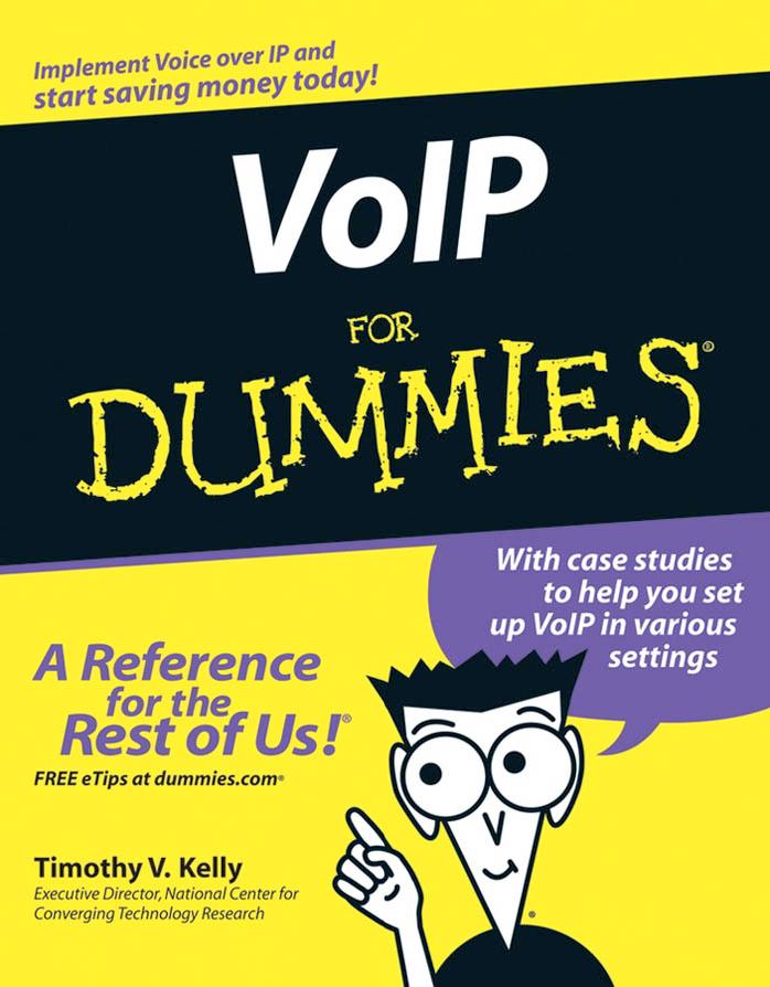 VoIP for Dummies by Kelly Timothy V