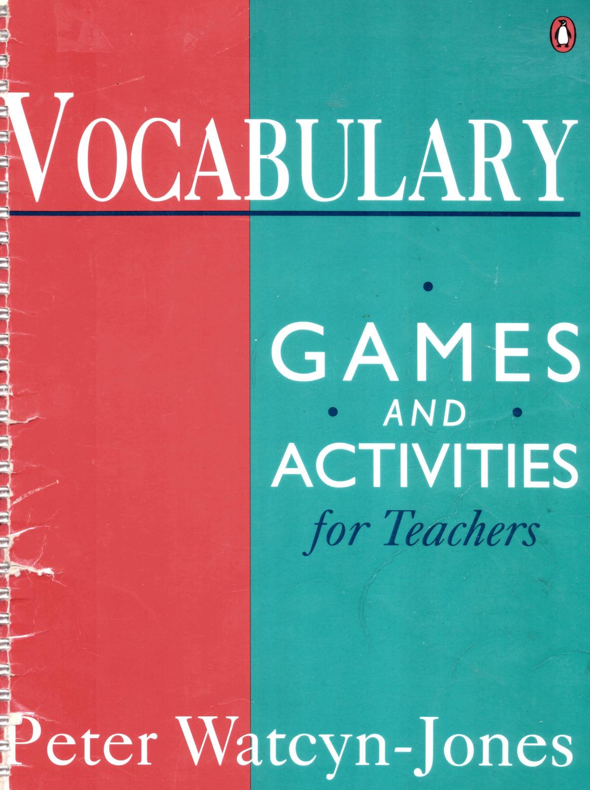 Vocabulary Games and Activities for Teachers (Penguin English) by Peter Watcyn-Jones