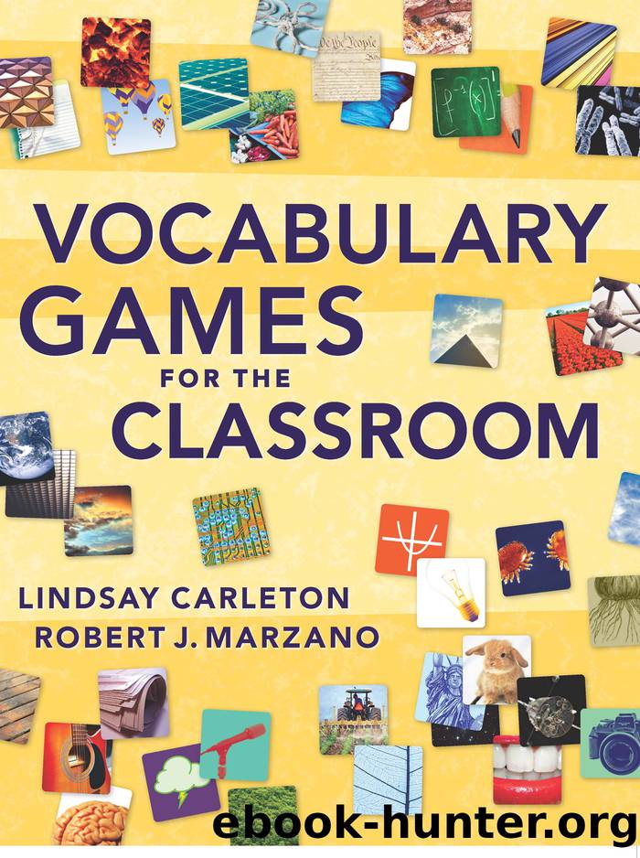 Vocabulary Games for the Classroom by Carleton Lindsay;Marzano Robert;
