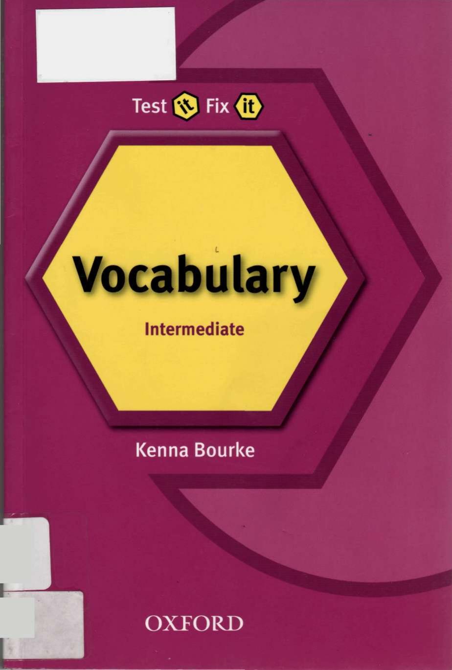 Vocabulary: Intermediate (Test It, Fix It) by Kenna Bourke
