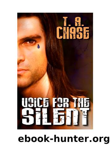 Voice For Silent by T.A. Chase
