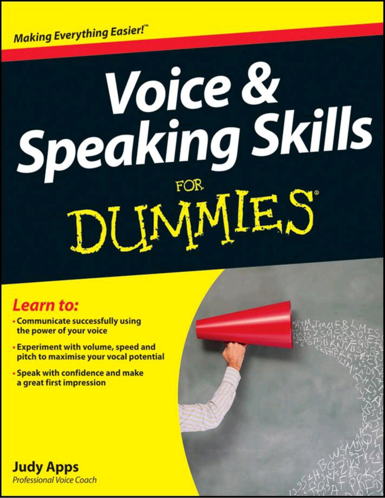 Voice and Speaking Skills For Dummies by Judy Apps