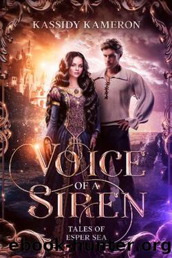 Voice of a Siren: Tales of Esper Sea by Kassidy Kameron
