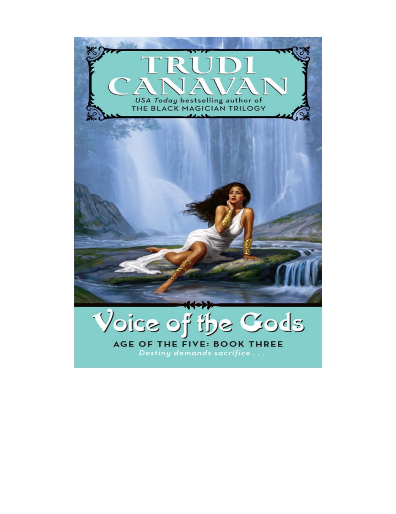 Voice of the Gods (Age of the Five Trilogy, Book 3) by Trudi Canavan
