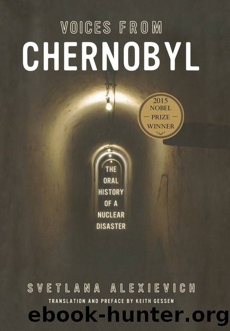 Voices From Chernobyl by Svetlana Alexievich