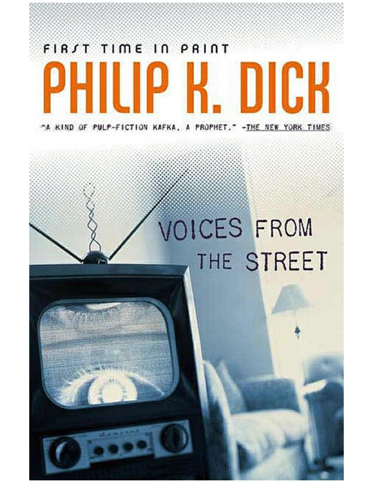 Voices From the Street by Philip K Dick