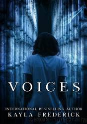 Voices by Kayla Frederick