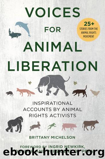 Voices for Animal Liberation by Brittany Michelson