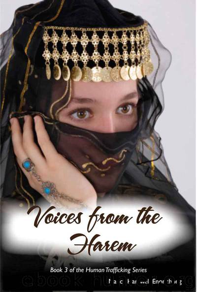 Voices from the Harem (Human Trafficking Series Book 3) by Nancy Hartwell Enonchong