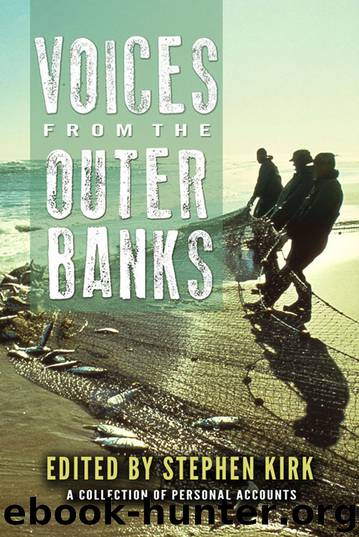 Voices from the Outer Banks by Stephen Kirk
