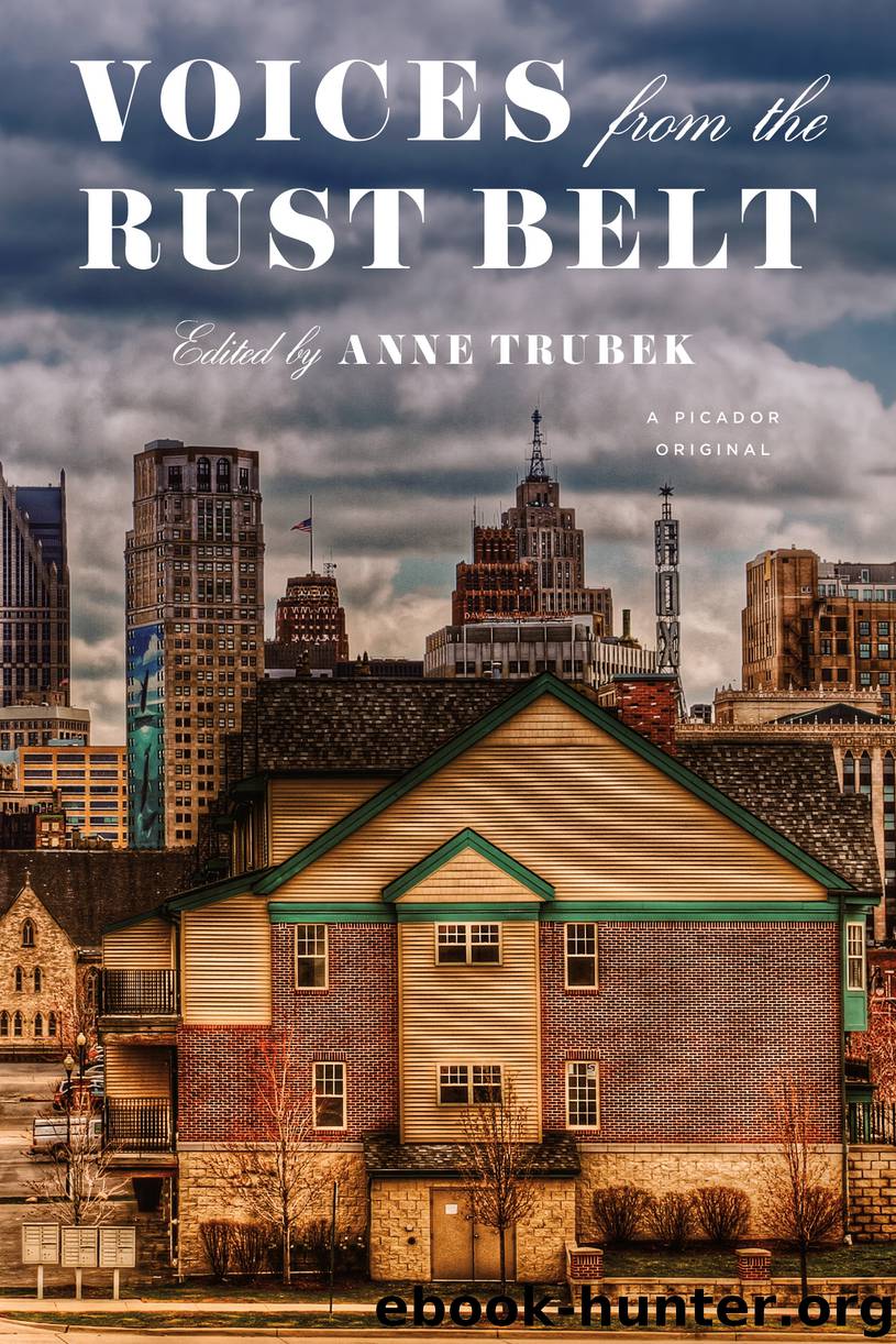 Voices from the Rust Belt by Anne Trubek