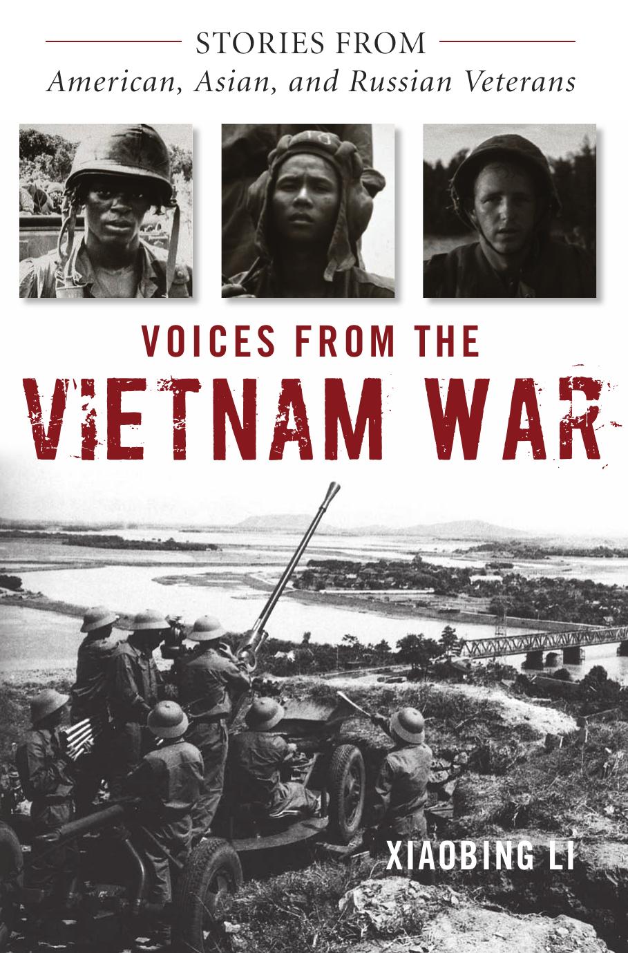 Voices from the Vietnam War by Li Xiaobing