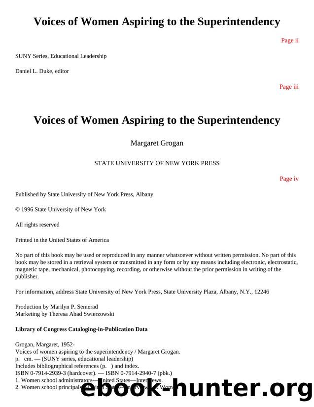 Voices of Women Aspiring to the Superintendency by Margaret Grogan