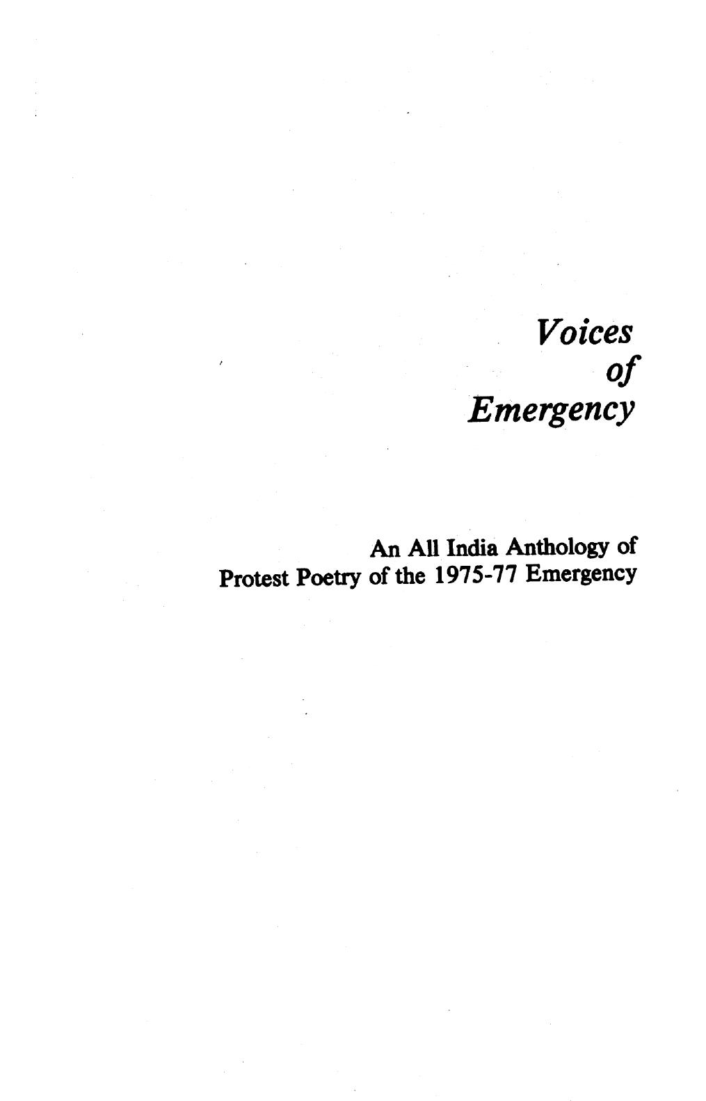 Voices of emergency : an all India anthology of protest poetry of the 1975-77 emergency by John Oliver Perry