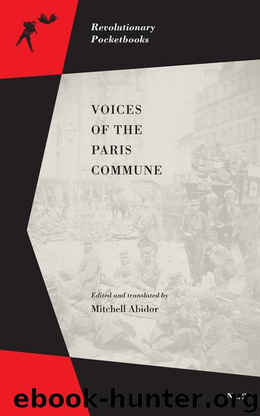 Voices of the Paris Commune by Abidor Mitchell