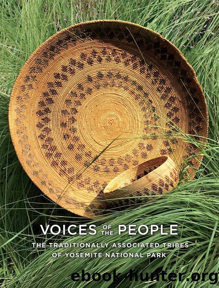 Voices of the People by Traditionally Associated Tribes of Yosemite National Park