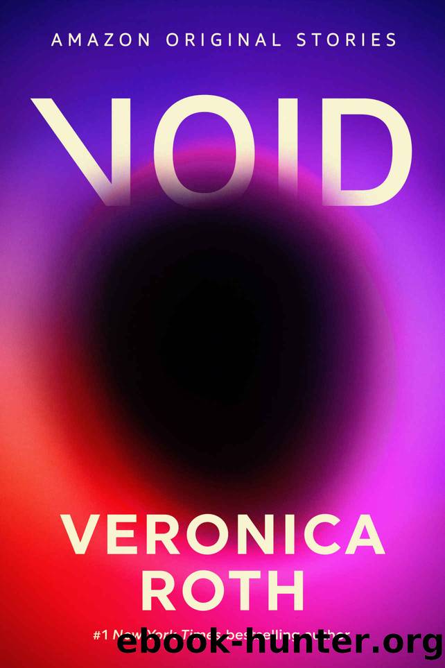 Void (The Far Reaches collection) by Veronica Roth