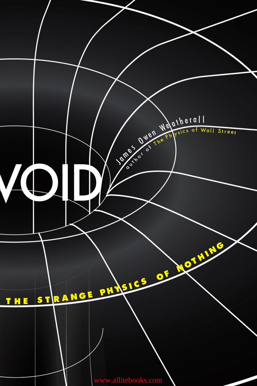 Void : The Strange Physics of Nothing by Unknow