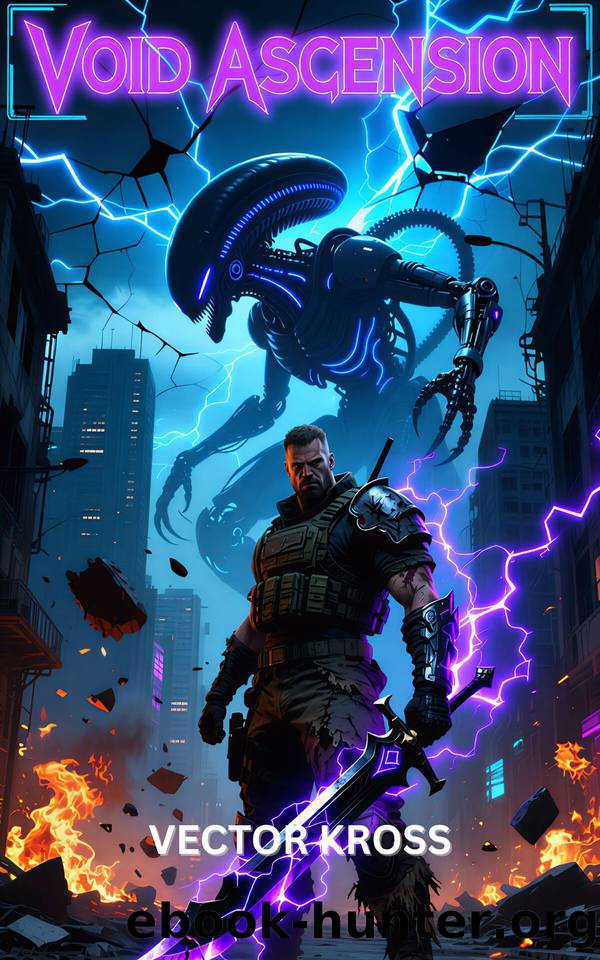 Void Ascension: A LitRPG System Apocalypse Novel (Void Walker System Book 1) by Vector Kross