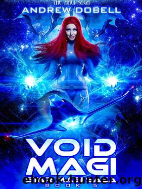 Void Magi: A Space Opera Fantasy Adventure (Star Magi Saga Book 5) by Andrew Dobell