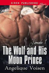 Voisen, Angelique - The Wolf and His Moon Prince [Yamato 1] (Siren Publishing Classic ManLove) by Angelique Voisen