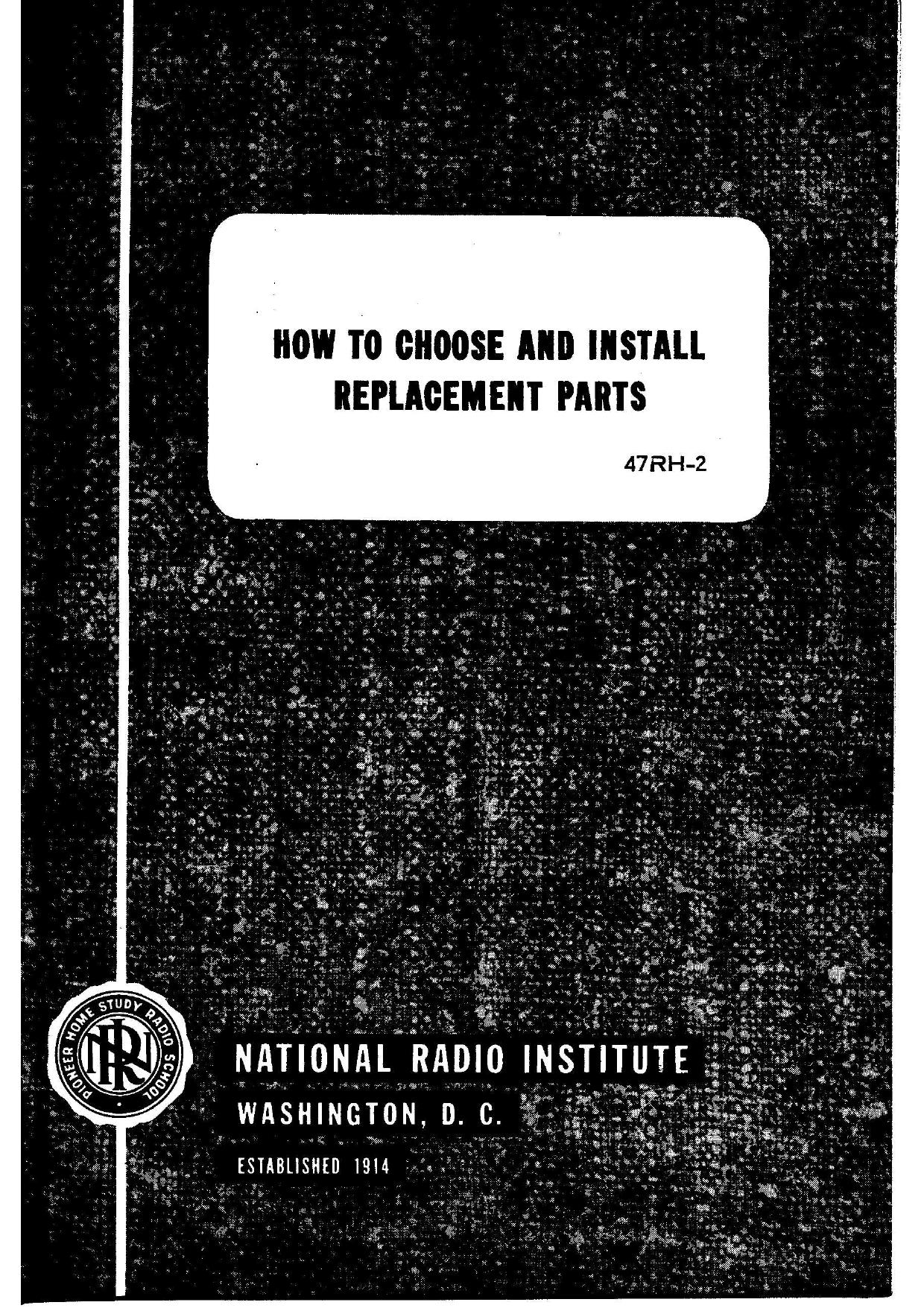 Vol 47 - How To Choose And Install Replacement Parts.pdf by How To Choose & Install Replacement Parts