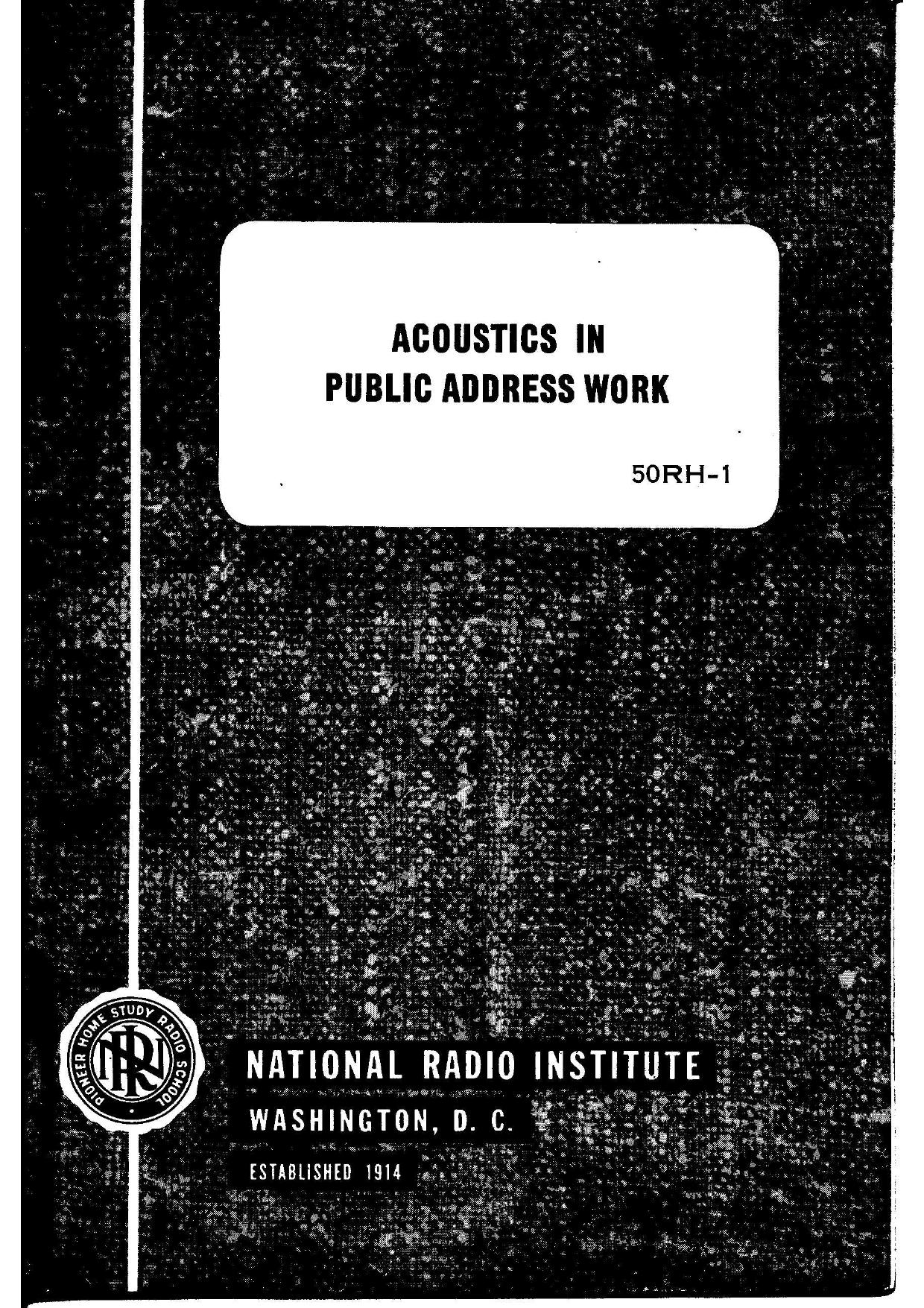 Vol 50 - Acoustics In Public Address Work.pdf by Acoustics In Public Address Work