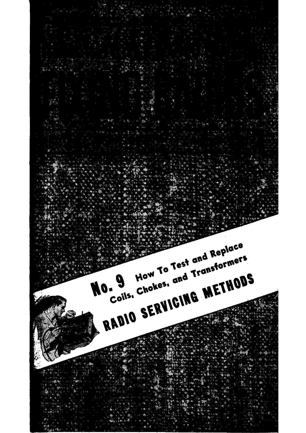 Vol 64 - How To Test And Replace Coils, Chokes, And Transformers.pdf by How To Test & Replace Coils Chokes & Transformers