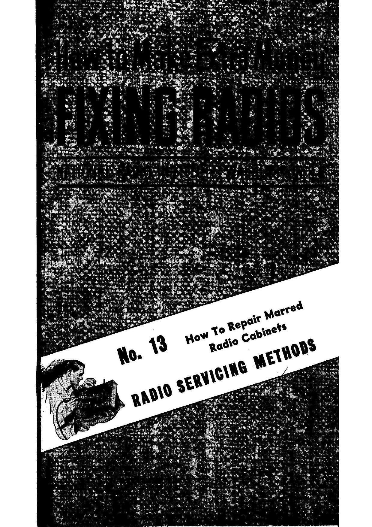 Vol 68 - How To Repair Marred Radio Cabinets.pdf by How To Repair Marred Radio Cabinets