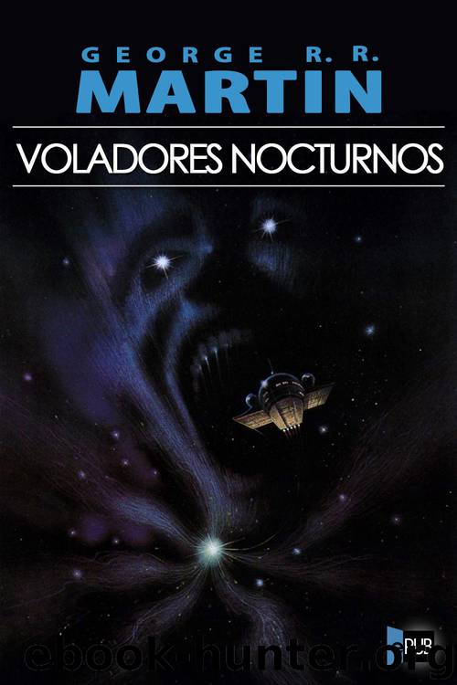 Voladores nocturnos by George R. R. Martin