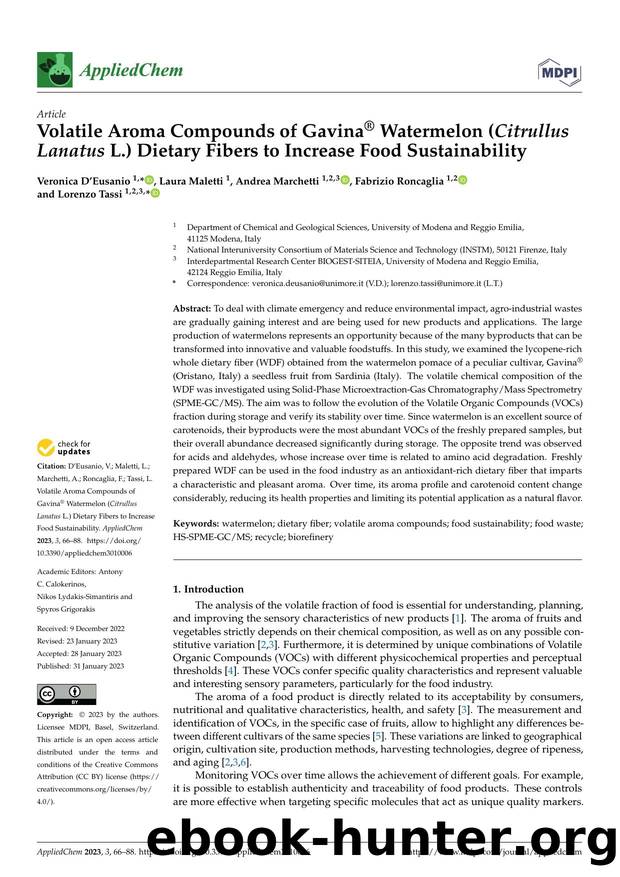 Volatile Aroma Compounds of GavinaÂ® Watermelon (Citrullus Lanatus L.) Dietary Fibers to Increase Food Sustainability by Veronica D’Eusanio Laura Maletti Andrea Marchetti Fabrizio Roncaglia & Lorenzo Tassi