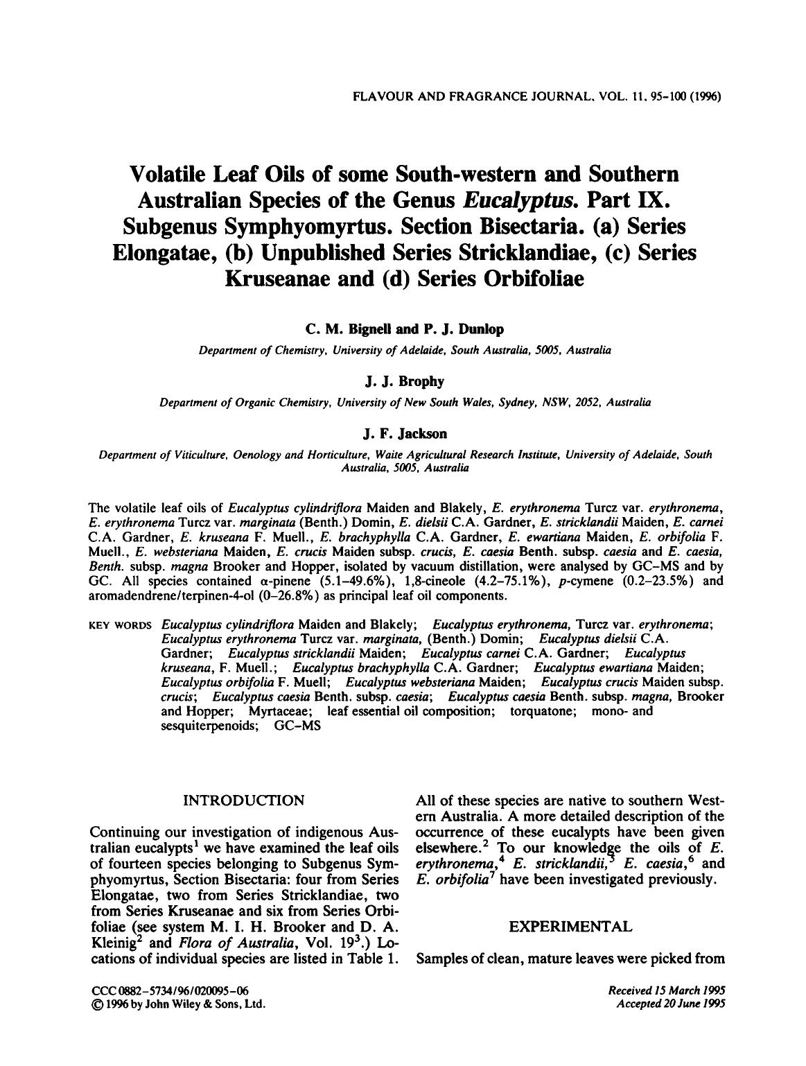 Volatile Leaf Oils of some South-western and Southern Australian Species of the Genus Eucalyptus. Part IX. Subgenus Symphyomyrtus. Section Bisectaria. (a) Series Elongatae, (b) Unp by Unknown