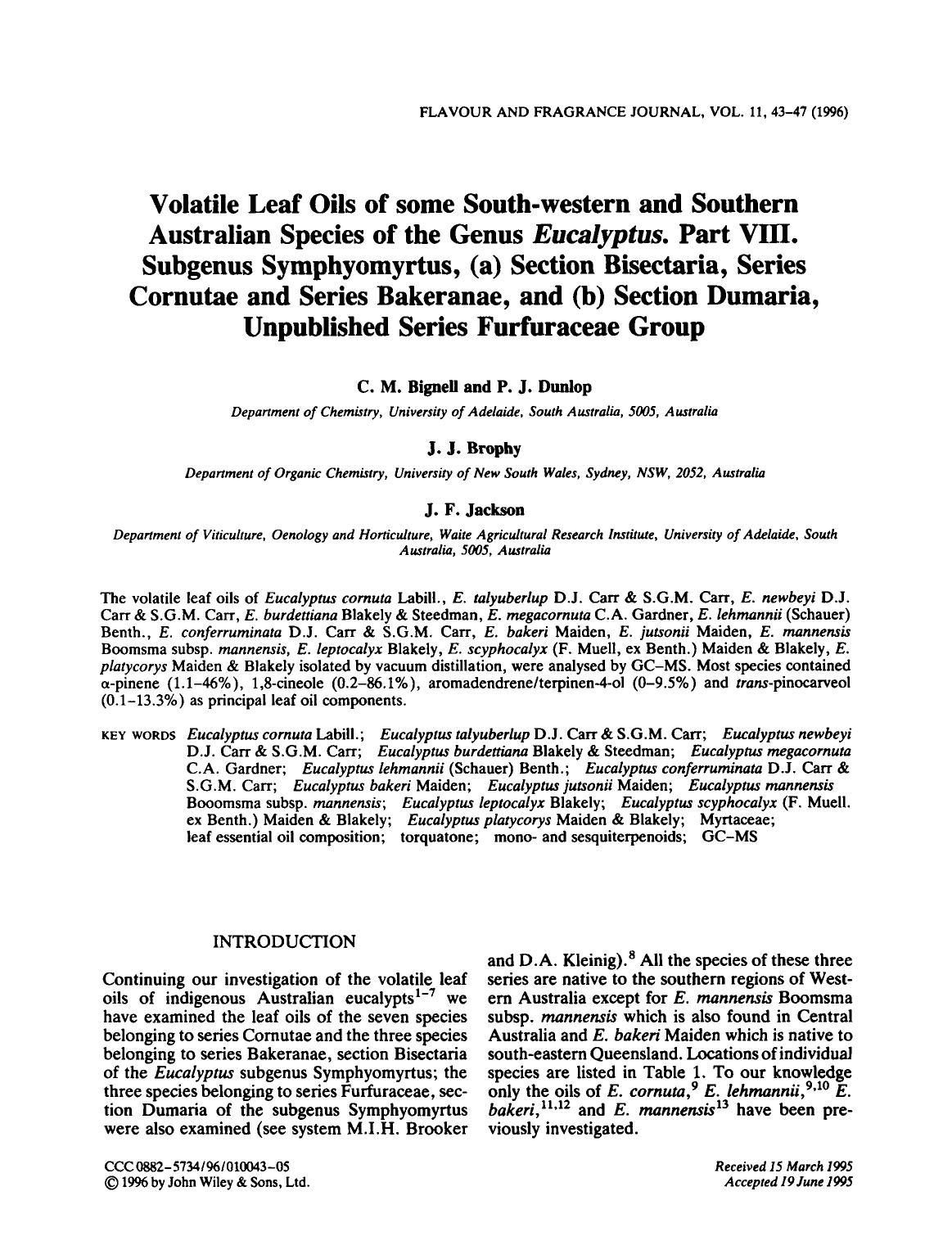 Volatile Leaf Oils of some South-western and Southern Australian Species of the Genus Eucalyptus. Part VIII. Subgenus Symphyomyrtus, (a) Section Bisectaria, Series Cornutae and Ser by Unknown