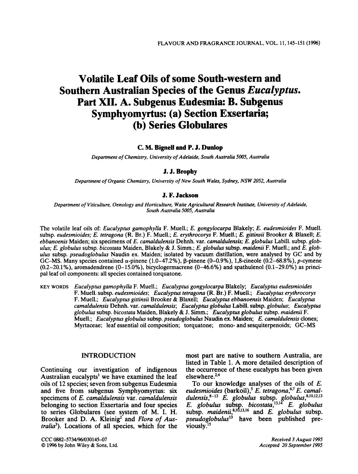 Volatile Leaf Oils of some South-western and Southern Australian Species of the Genus Eucalyptus. Part XII. A. Subgenus Eudesmia: B. Subgenus Symphyomyrtus: (a) Section Exsertaria; by Unknown