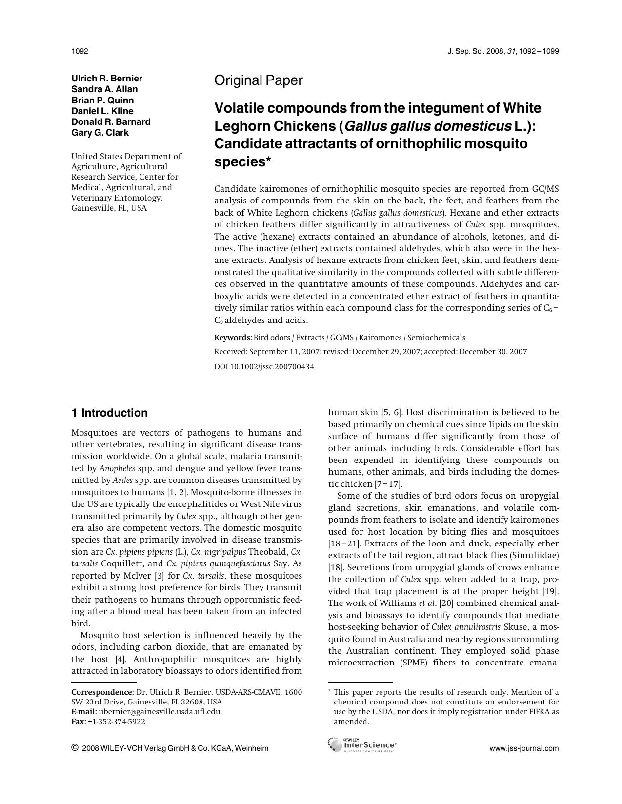Volatile compounds from the integument of White Leghorn Chickens (Gallus gallus domesticus L.): Candidate attractants of ornithophilic mosquito species* by Unknown