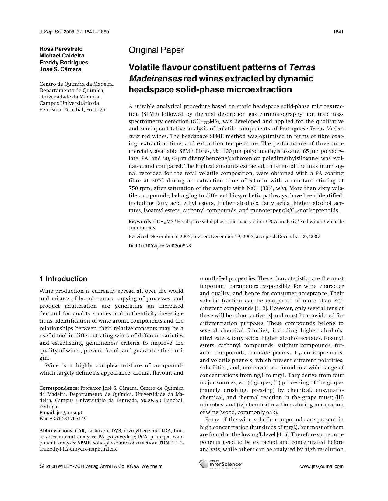 Volatile flavour constituent patterns of Terras Madeirenses red wines extracted by dynamic headspace solid-phase microextraction by Unknown