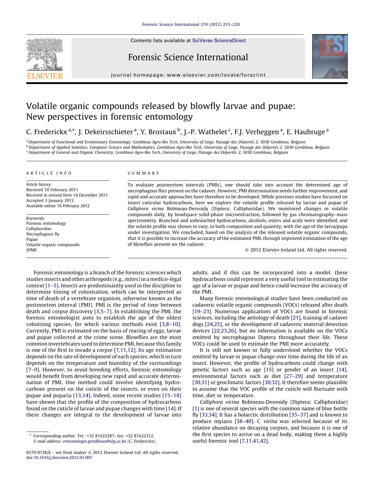 Volatile organic compounds released by blowfly larvae and pupae: New perspectives in forensic entomology by C. Frederickx