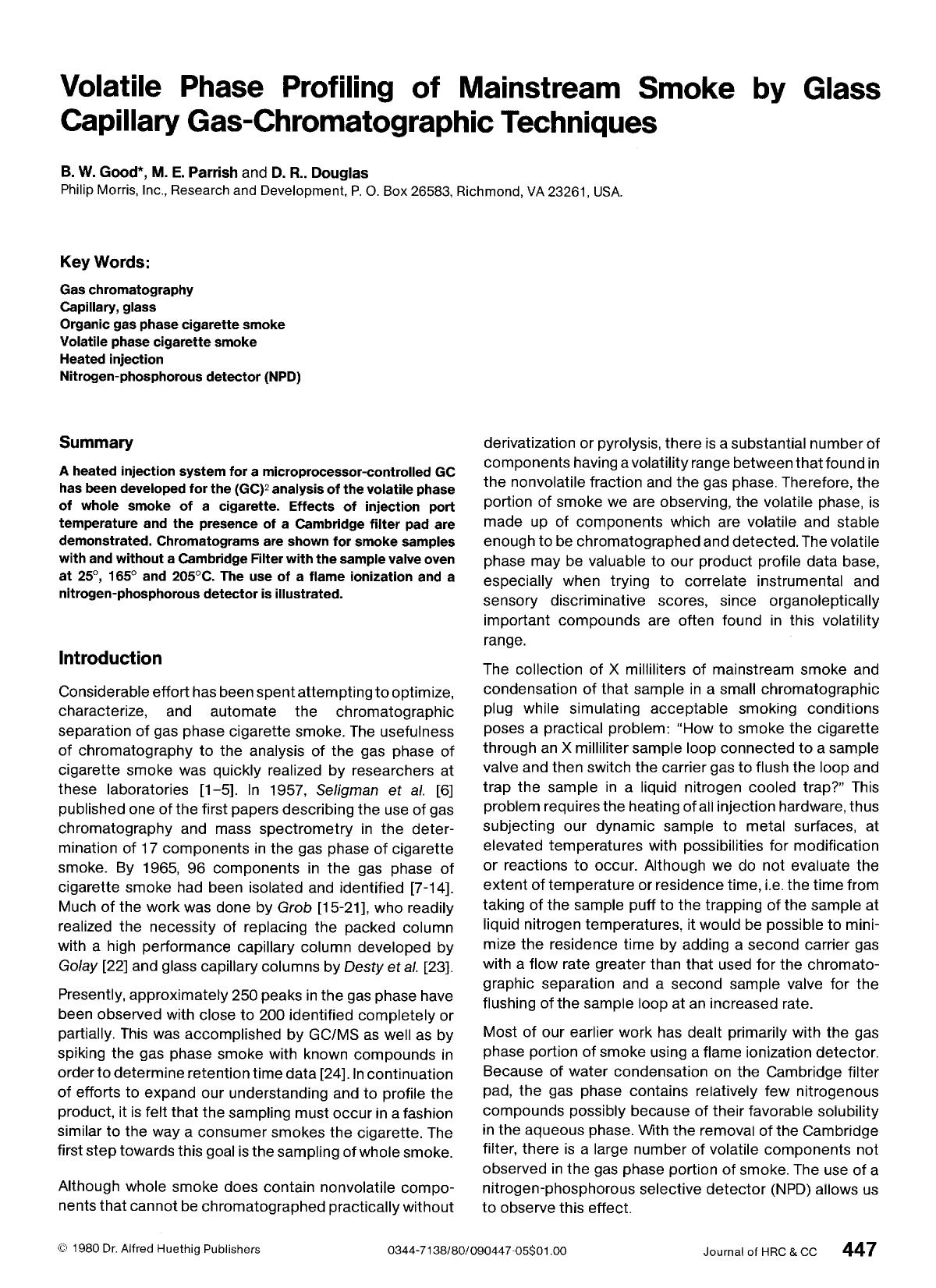 Volatile phase profiling of mainstream smoke by glass capillary gas-chromatographic techniques by Unknown
