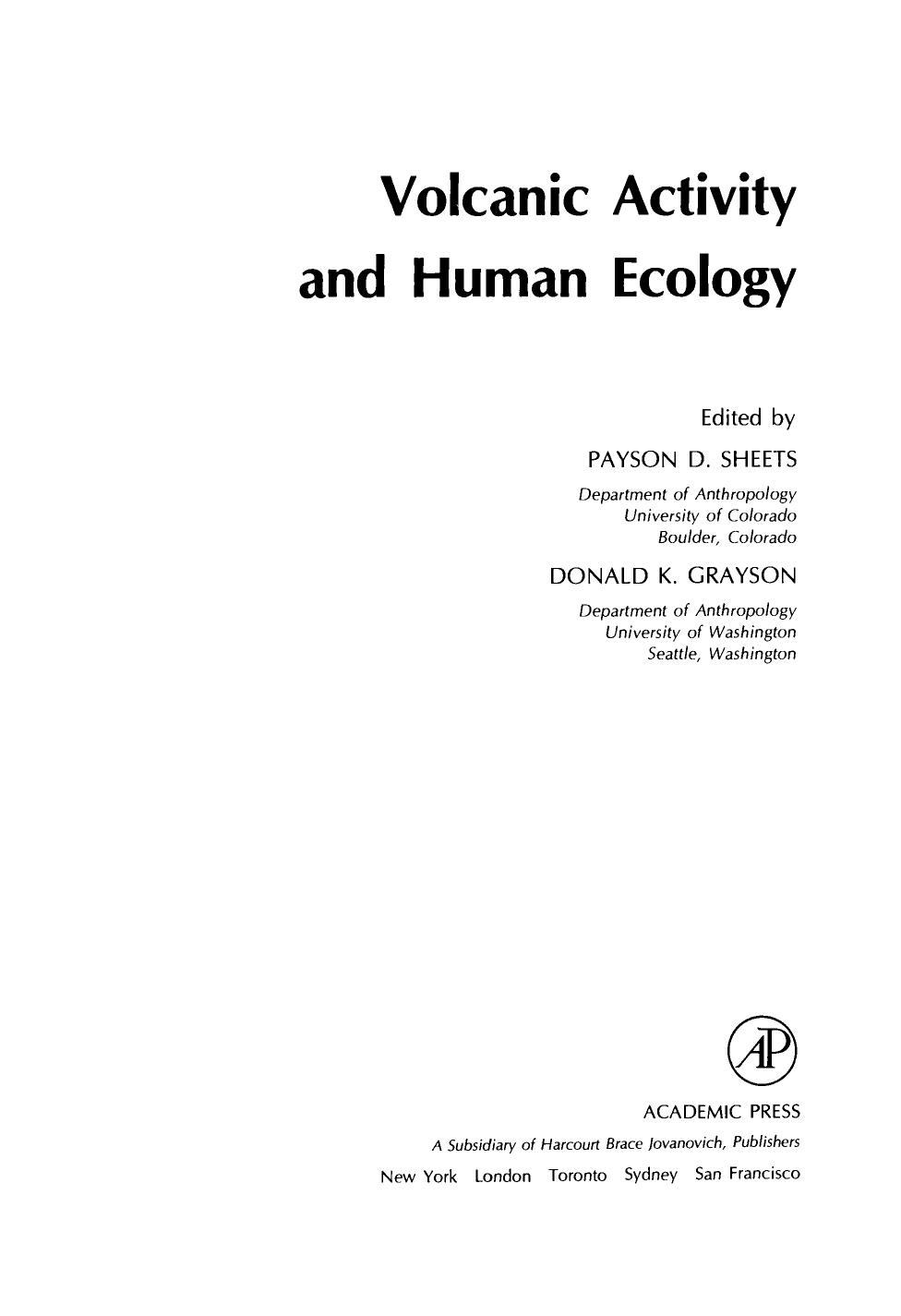 Volcanic Activity and Human Ecology by Payson D. Sheets and Donald K. Grayson (Eds.)