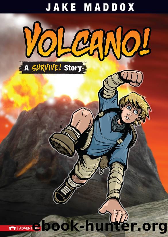 Volcano! by Jake Maddox