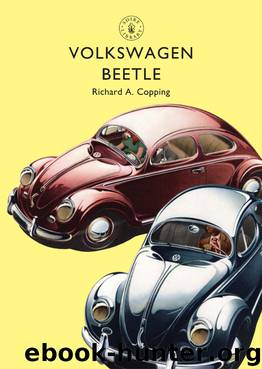 Volkswagen Beetle: A Celebration of the World's Most Popular Car (Haynes Great Cars) by Richard Copping