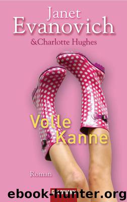 Volle Kanne by Janet Evanovich