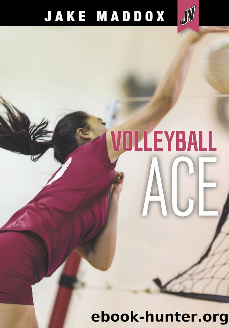 Volleyball Ace by Jake Maddox